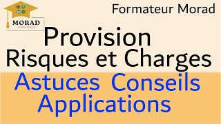 Provision Pour risques et charges Cours et exercices corrigés ofppt et 2 bac [upl. by Nylyrehc]