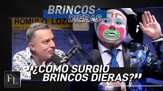 ¿Cómo Surgió el Nombre BRINCOS DIERAS  Fernando Lozano presenta a Brincos Dieras [upl. by Senzer]