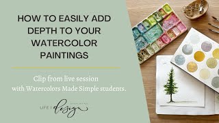 Watercolor Tutorial How to easily create depth in your watercolor paintings [upl. by Eojyllib]