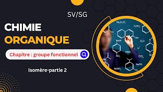 Classe SV et SG  Vidéo 6 chapitre groupe fonctionnel isomère Enantiomérie et chiralité [upl. by Anaiek]