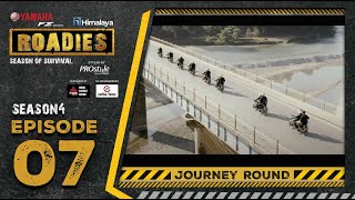 Himalaya Roadies  Season 4  Episode 07  JOURNEY ROUND [upl. by Ikilisav]