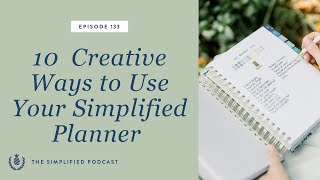 133 10 Creative Ways to Use Your Simplified Planner [upl. by Siana]