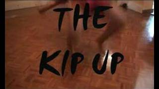 Kip Up Tutorial [upl. by Deacon240]