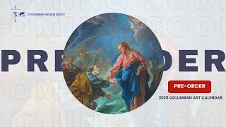 2025 Columban Art Calendar PREORDER [upl. by Nnawtna]