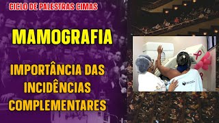 Aula 15  importância das incidências complementares na mamografia [upl. by Lashonda545]