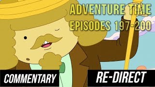 REDIRECT Blind Commentary Adventure Time  Episodes 197200 [upl. by Ezarra]