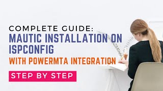 How to Install Mautic on ISPConfig PowerMTA Integration for HighPerformance Email Marketing [upl. by Naivart]