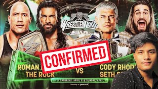 Seth Rollins Cody Rhodes Vs Roman Reings the Rock Tag team match Confirmed  Wrestlemania 40 [upl. by Ivette]