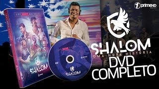 DVD BANDA SHALOM  UMA NOVA HISTÓRIA  COMPLETO [upl. by Ahsa]