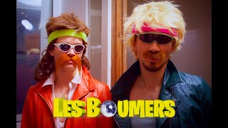 Les Boomers  Lets Get This Party Started clip officiel [upl. by Stephens]