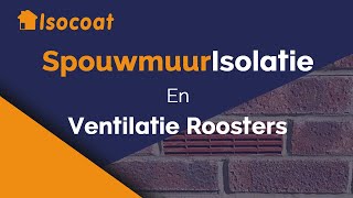 Spouwmuurisolatie bij bestaande ventilatie roosters Kan dat [upl. by Jegar]