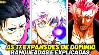 🔥ATUALIZADO TODAS AS 17 EXPANSÕES DE DOMÍNIO RANQUEADAS E EXPLICADAS  JUJUTSU KAISEN [upl. by Rimisac]