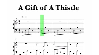 Braveheart  A Gift of a Thistle Sheet Music [upl. by Relly650]