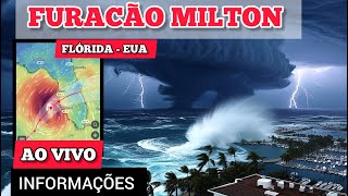 AO VIVO  FURACÃO MILTON AVANÇA SOBRE A FLÓRIDA NOS EUA [upl. by Yddor]