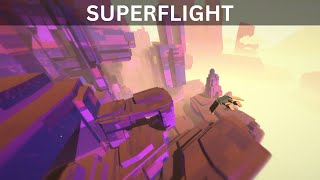 Superflight A Chill Flying Game to Unwind With [upl. by Viviana]