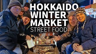 Hokkaido Winter Market amp Street Food Experience ★ ONLY in JAPAN [upl. by Ahsinal391]