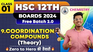 9 Coordination Compounds Class 01 amp PYQs HSC Board Exam By Abhishek Sir Chemistry asc [upl. by Nnyloj]