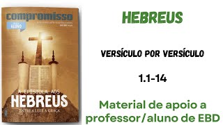 HEBREUS 1114 Material complementar para a EBD  Revista Compromisso [upl. by Forster]