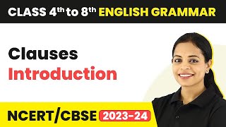 Clauses  Introduction  Phrases and Clauses  Class 5 to 8 English Grammar [upl. by Voleta561]