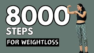 8000 Steps Walking Workout For Weightloss [upl. by Noremak427]