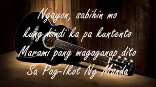 Siakol  Sa PagIkot Ng Mundo with Lyrics [upl. by Melquist224]