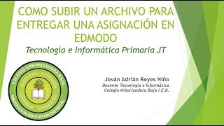 COMO SUBIR UN ARCHIVO A EDMODO PARA ENTREGAR ASIGNACIÓN [upl. by Angus786]