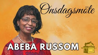 25 september 24 Onsdagsmöte  Livet i Kristus  Abeba Russom [upl. by Martinson]