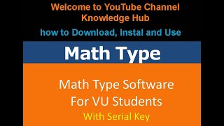 How to install and use MathType 67 [upl. by Euqirne]