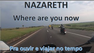 NAZARETH Where Are You Now  1983 LEGENDADO [upl. by Tami]