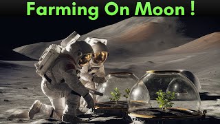 Harvesting the Moon Farming in Space [upl. by Ardith510]