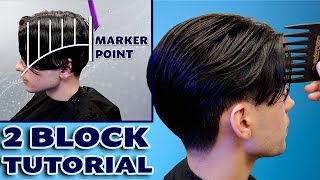 How To Cut a 2 Block Haircut  Step by Step Tutorial [upl. by Arag798]