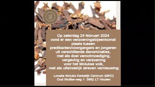 Op zaterdag 24 februari 2024 jl vond er Verzoeningsbijeenkomst plaats [upl. by Nore273]