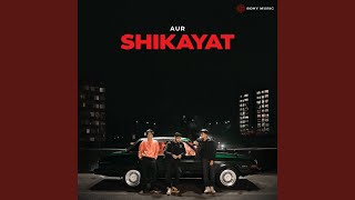 Shikayat [upl. by Audi]