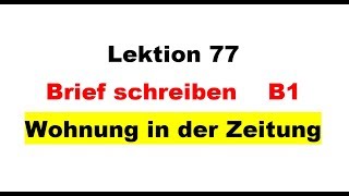 Lektion 77 Brief schreiben B1كتابة الرسالة [upl. by Notnyw]