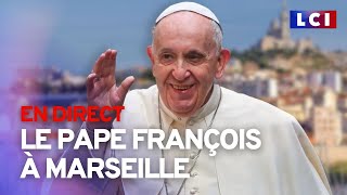 Suivez larrivée du pape François à Marseille EN DIRECT [upl. by Octavus]