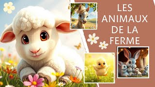 Les animaux de la ferme ✨🐑🐮🐥🎶 [upl. by Stulin678]