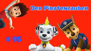 Paw Patrol  Der Piratenzauber  95 Hörspiel [upl. by Ko]