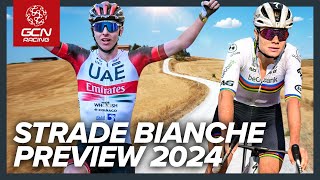 The Big GCN Preview A Super Sized Strade Bianche for 2024 [upl. by Aronson]