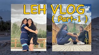 Breathtaking Leh  Vlog  Part 1   Helly Shah [upl. by Enimaj774]