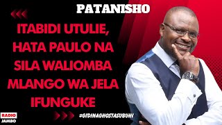 PATANISHO  ITABIDI UTULIE HATA PAULO NA SILA WALIOMBA MLANGO WA JELA IFUNGUKE [upl. by Delisle]