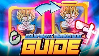 ULTIMATE EQUIPMENT AWAKENING GUIDE LEARN HOW TO AWAKEN EQUIPMENTS  Dragon Ball Legends [upl. by Green398]