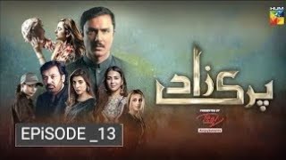 Parizaad Episode 13 parizaad episodes 13  Pakistani drama parizaad  parizaad humtvdrama [upl. by Dosi368]