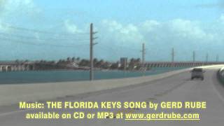 7 Mile Bridge  Florida Keys Song  Gerd Rube  Watch in HD [upl. by Dupuis713]