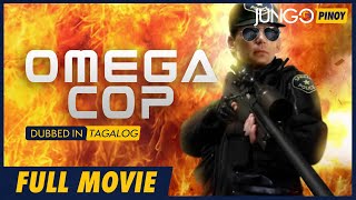 Omega Cop  Full Tagalog Dubbed Action Movie [upl. by Mirilla]