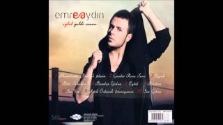 Emre Aydın  Eylül Eylül Geldi Sonra  2013 [upl. by Karyl676]