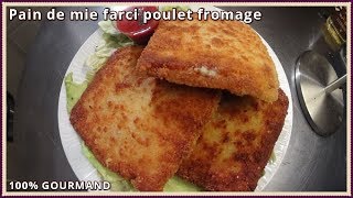 Pain de mie farci poulet fromage [upl. by Wasserman]