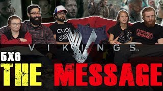 Vikings  5x6 The Message  Group Reaction [upl. by Noram]