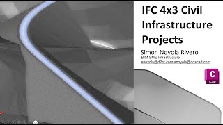 IFC 4x3 Civil Infrastructure Projects [upl. by Eihctir]