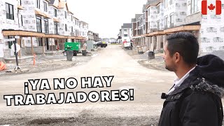 YA NO HAY TRABAJADORES EN LA CONSTRUCCION EN CANADA [upl. by Ttiwed]