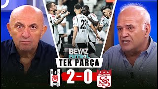 Beyaz Futbol 1 Eylül 2024 Tek Parça  Beşiktaş 20 Sivasspor [upl. by Netsreik]